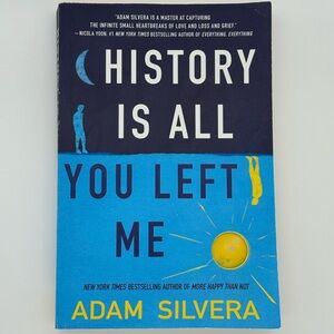 History Is All You Left Me by Adam Silvera - Paperback